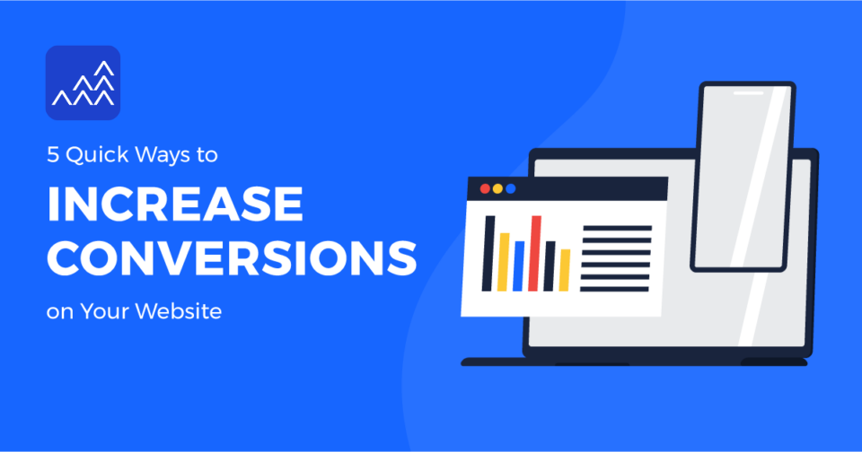 Ways to Increase Conversions on Your Website